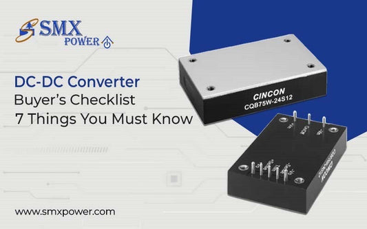DC-DC Converter Buyer’s Checklist: 7 Things You Must Know