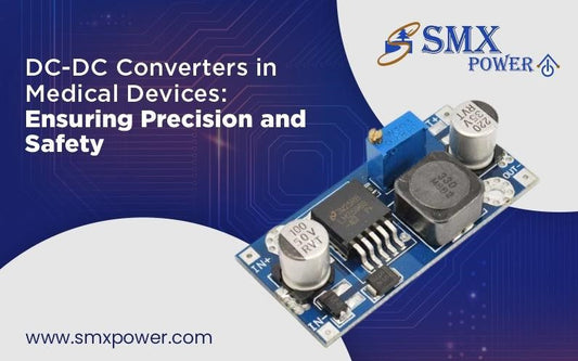 DC-DC Converters in Medical Devices: Ensuring Precision and Safety