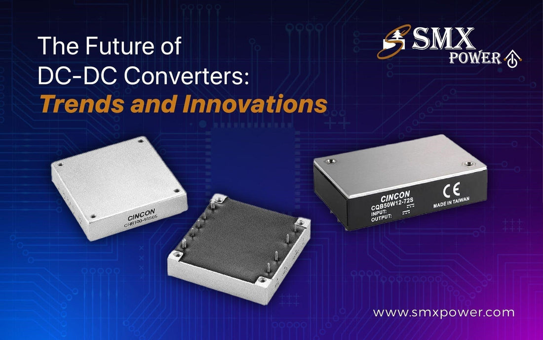 The Future of DC-DC Converters: Trends and Innovations