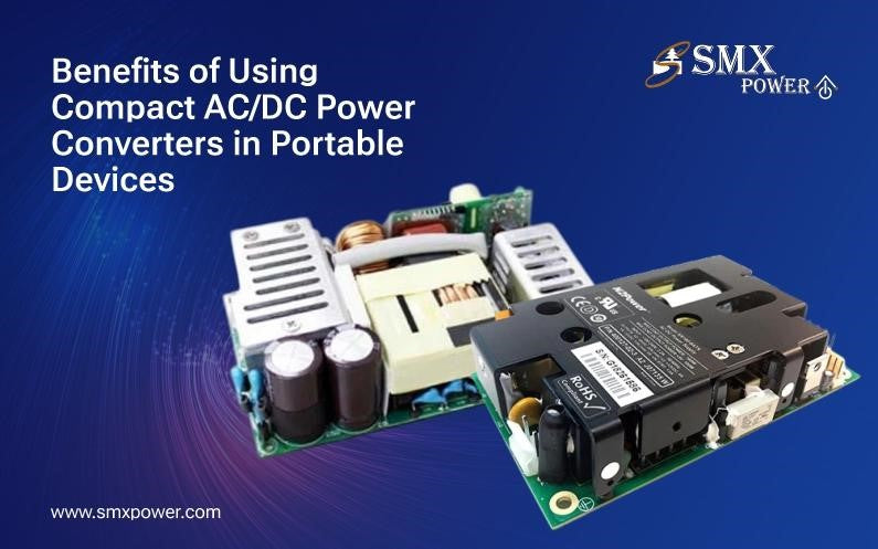 Benefits of Using Compact AC/DC Power Converters in Portable Devices