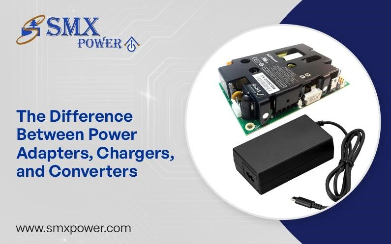The Difference Between Power Adapters, Chargers, and Converters – SMX Power